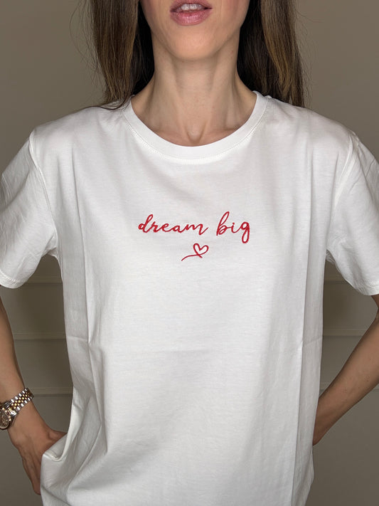 T-shirt "Dream big"